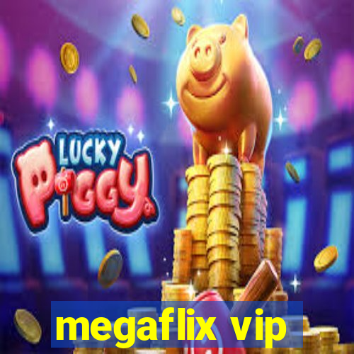 megaflix vip