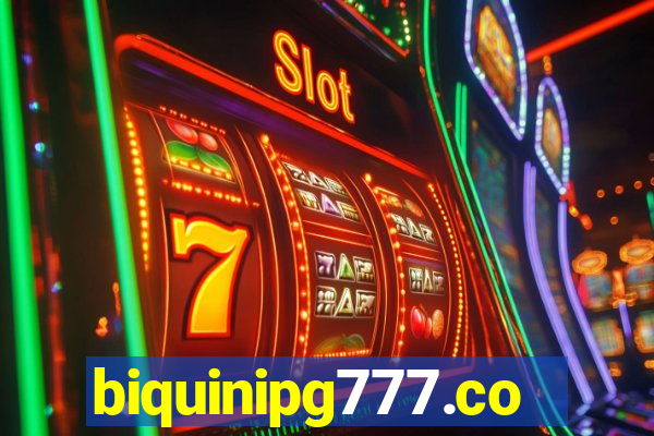 biquinipg777.com