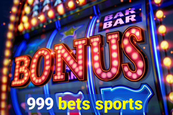 999 bets sports