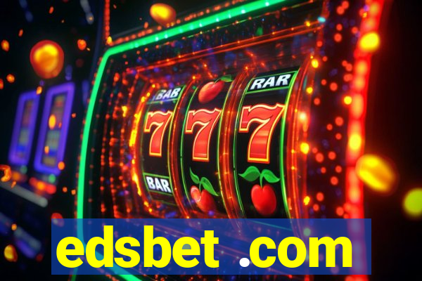 edsbet .com