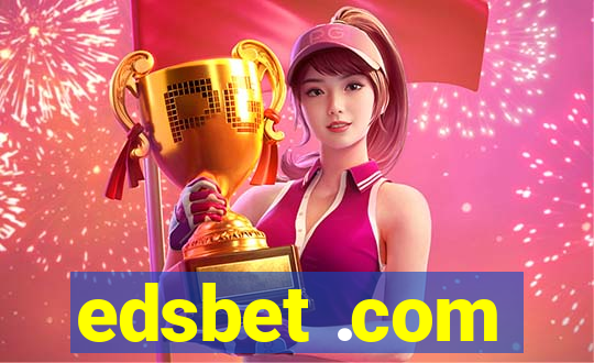 edsbet .com