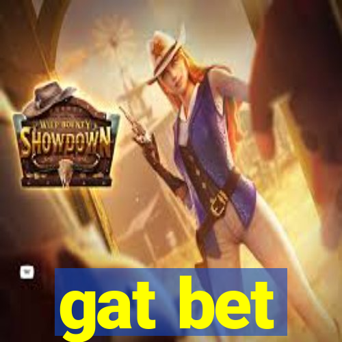 gat bet