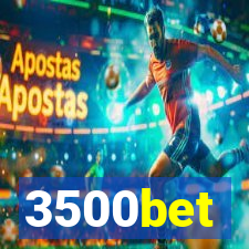 3500bet