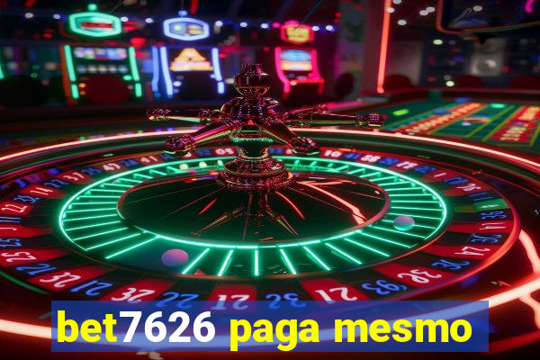 bet7626 paga mesmo