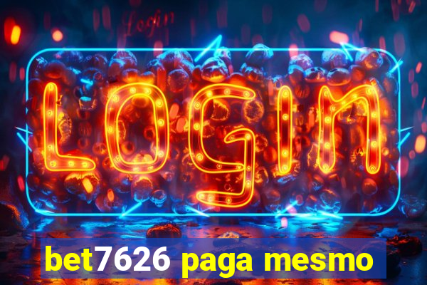 bet7626 paga mesmo