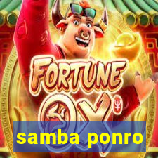 samba ponro