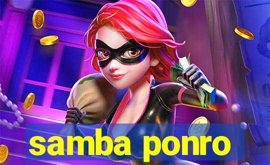 samba ponro