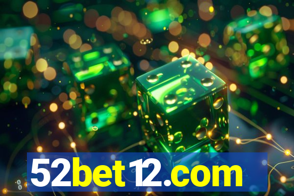 52bet12.com