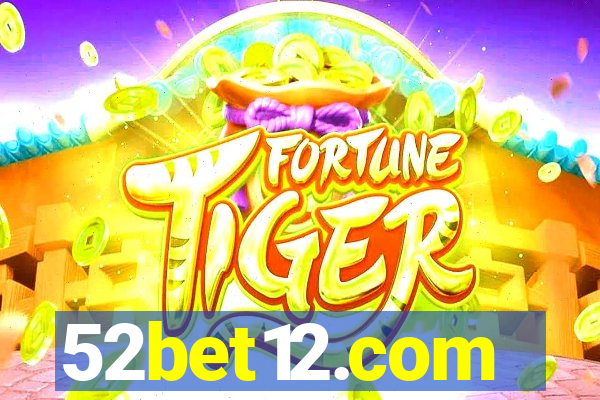 52bet12.com