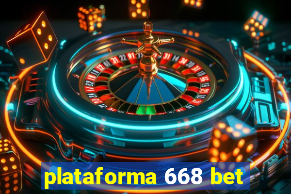 plataforma 668 bet