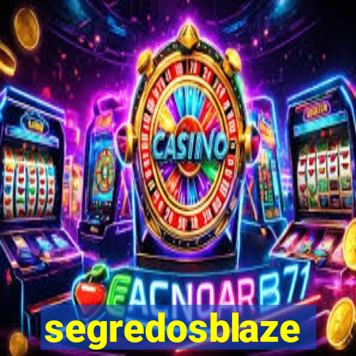 segredosblaze