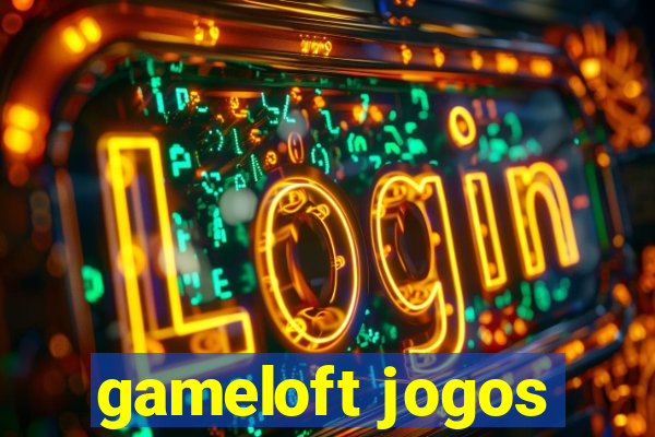 gameloft jogos