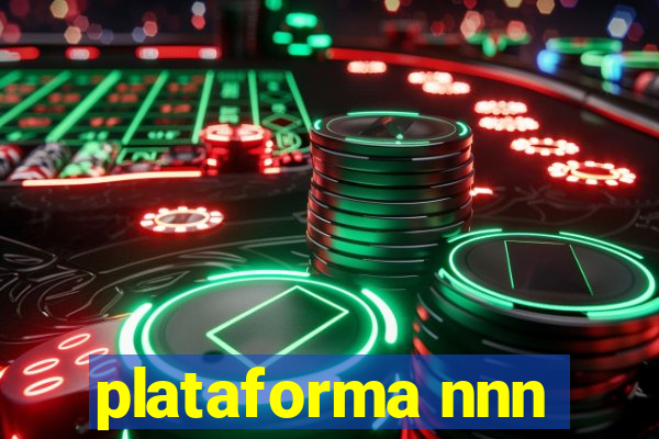 plataforma nnn