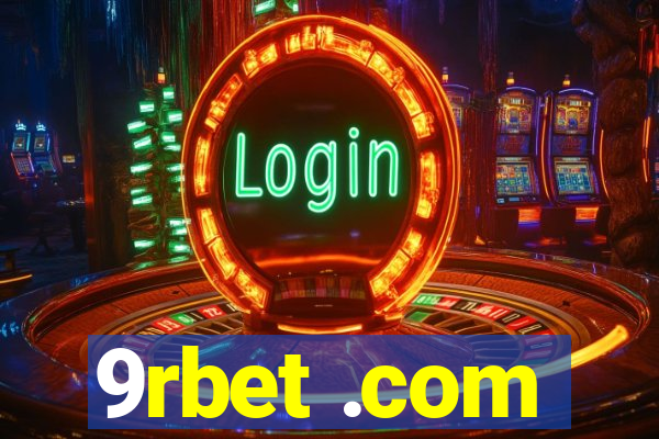 9rbet .com