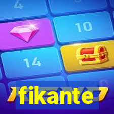 fikante