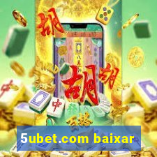 5ubet.com baixar