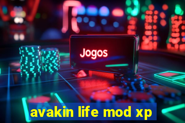 avakin life mod xp