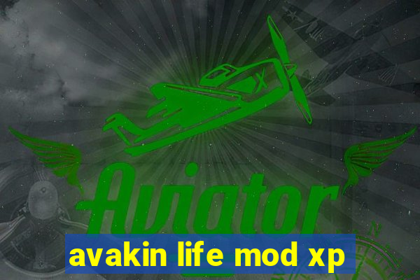 avakin life mod xp