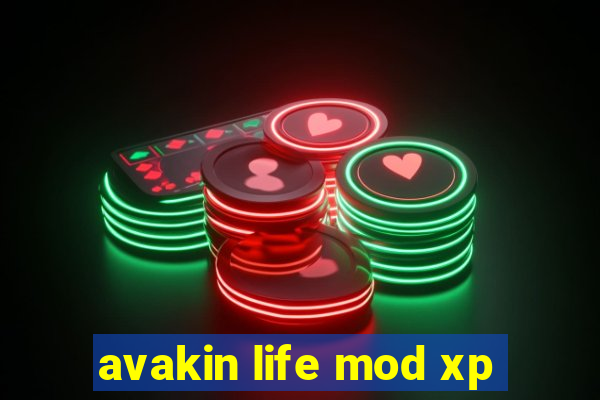 avakin life mod xp