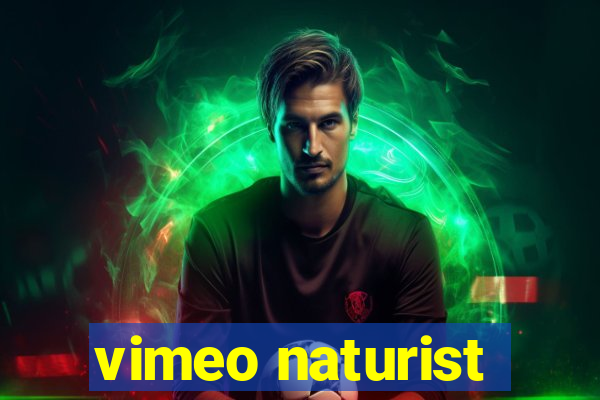 vimeo naturist