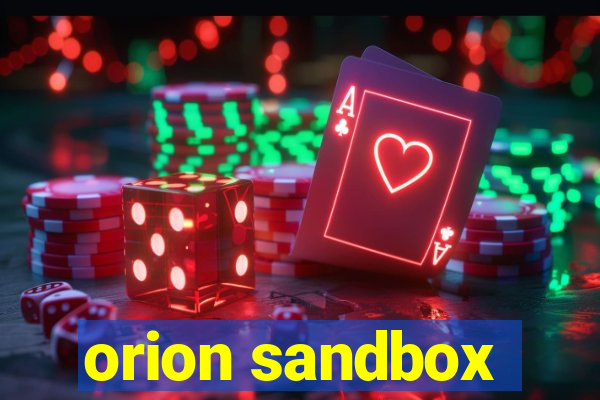 orion sandbox