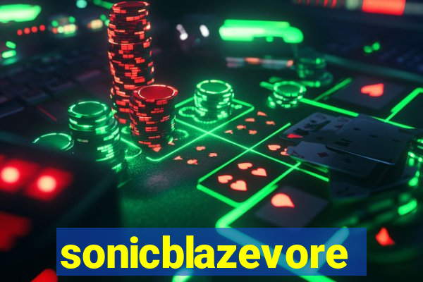 sonicblazevore