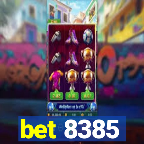 bet 8385