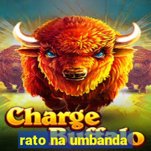 rato na umbanda