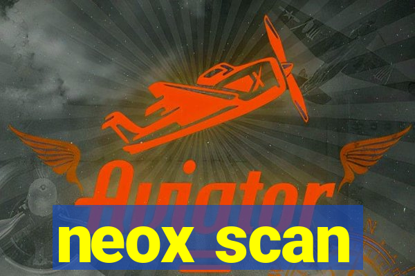 neox scan