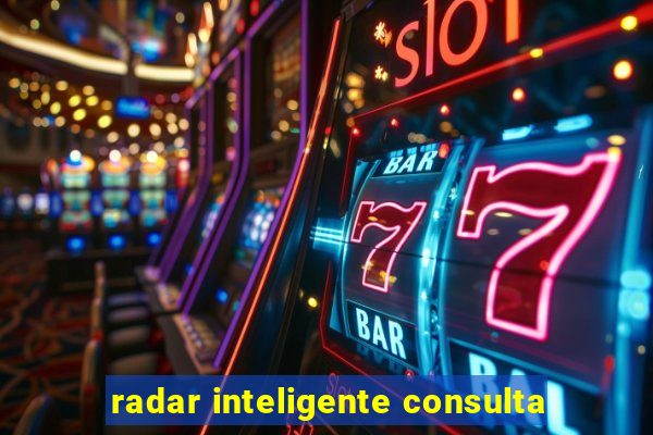 radar inteligente consulta