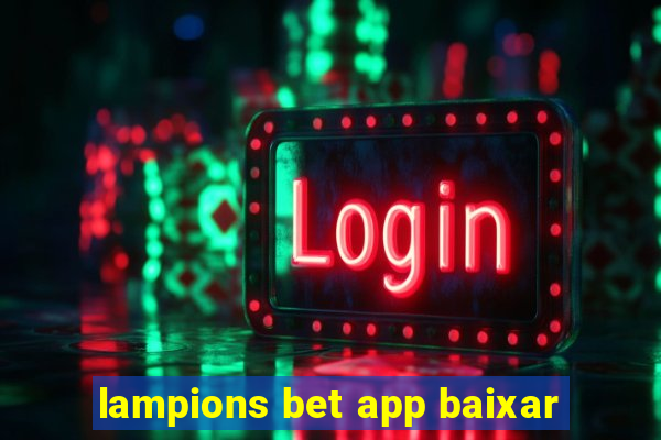 lampions bet app baixar