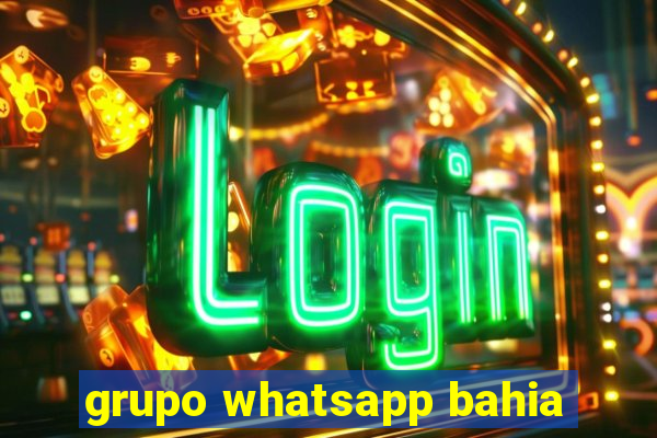 grupo whatsapp bahia