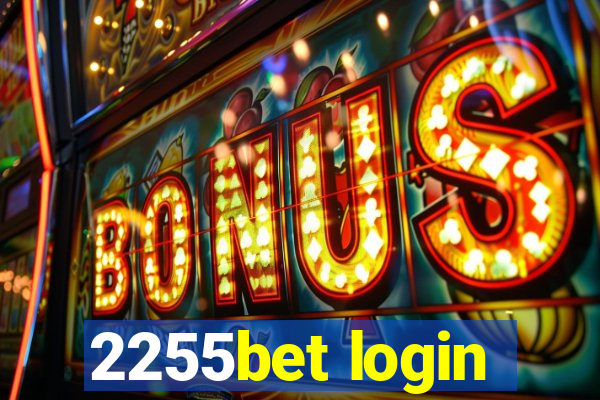 2255bet login