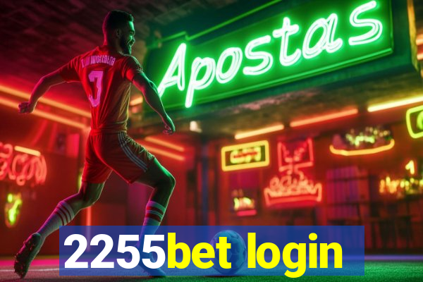 2255bet login