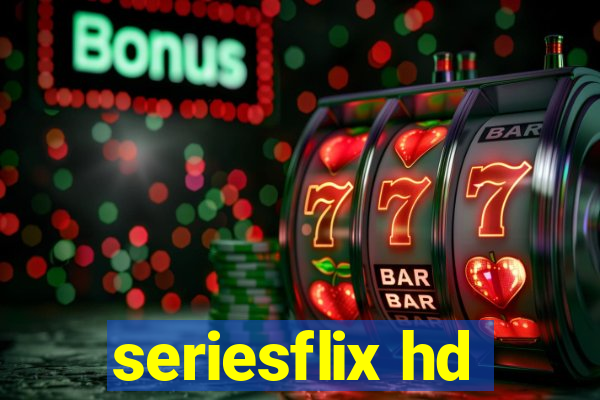 seriesflix hd