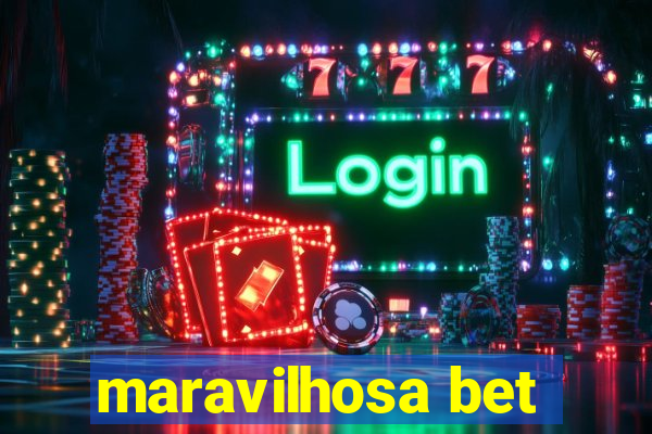 maravilhosa bet