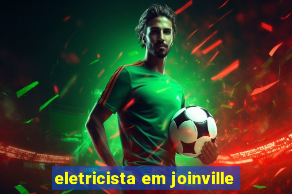 eletricista em joinville