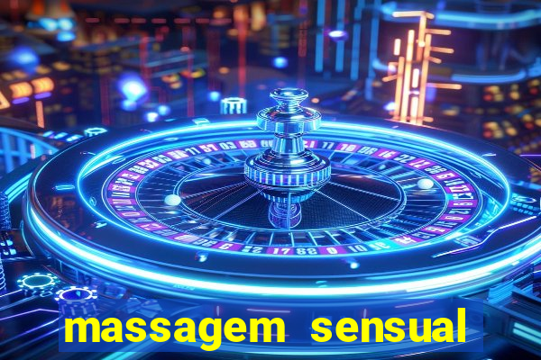 massagem sensual porto alegre