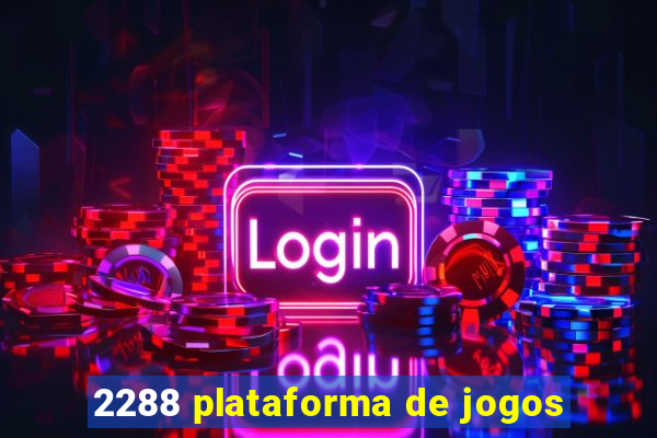 2288 plataforma de jogos