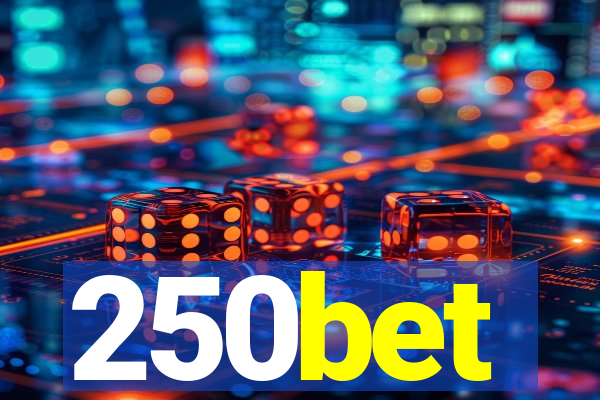 250bet