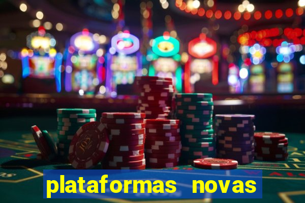 plataformas novas da bet