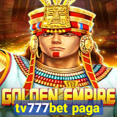 tv777bet paga