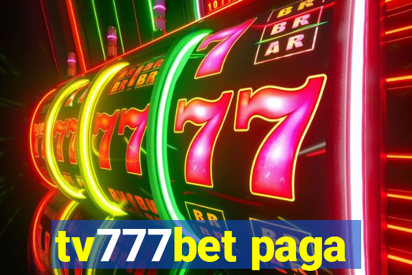 tv777bet paga