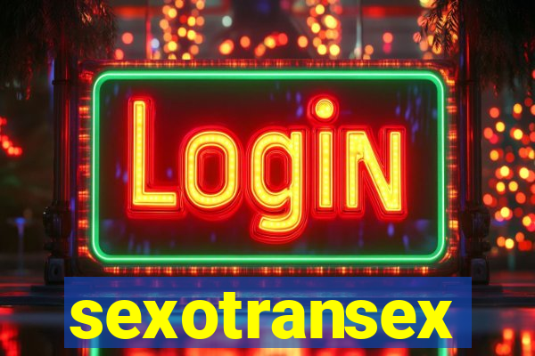 sexotransex