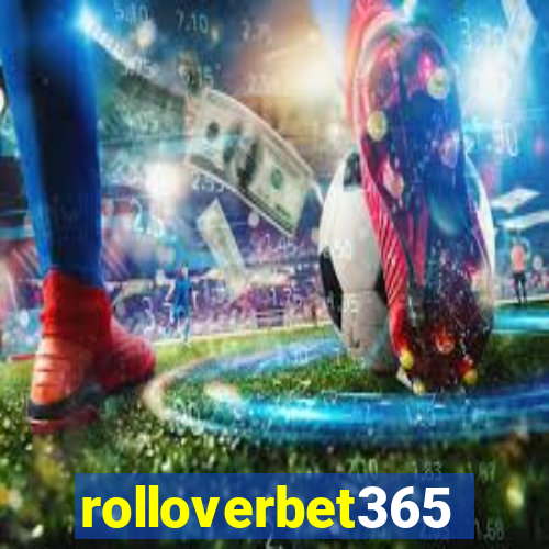 rolloverbet365