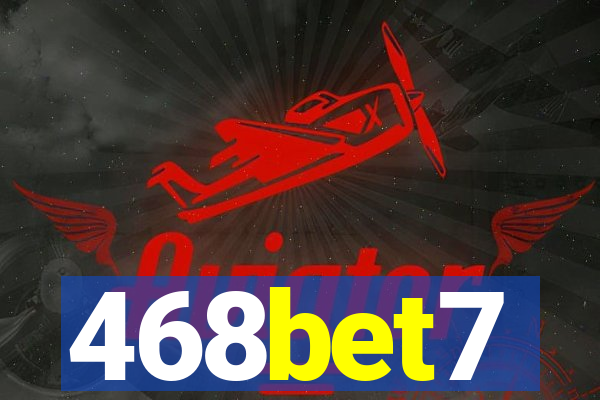 468bet7