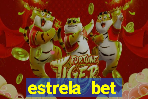 estrela bet horarios pagantes