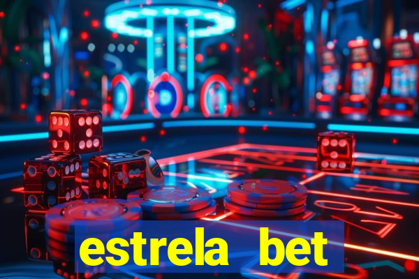 estrela bet horarios pagantes