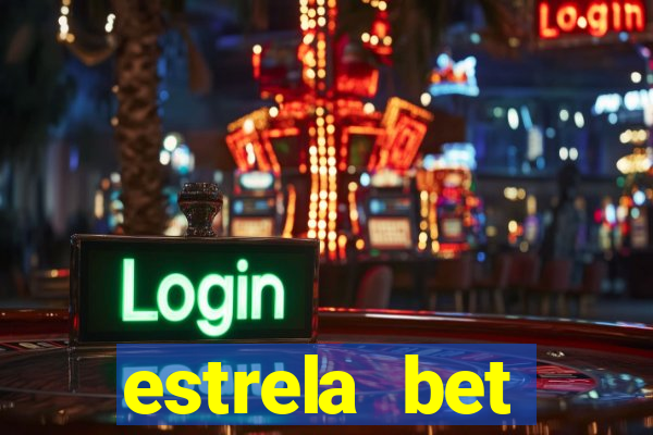 estrela bet horarios pagantes