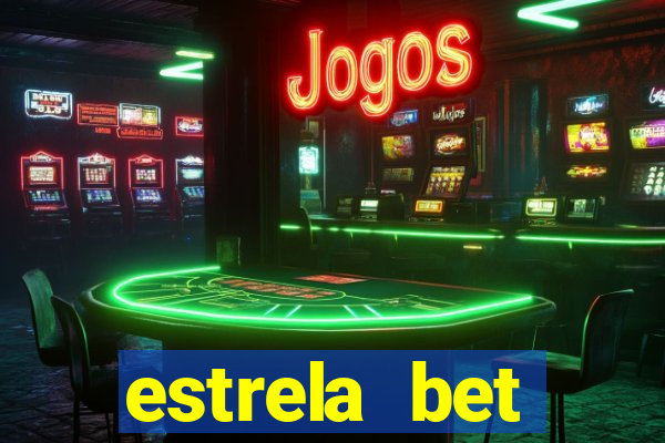 estrela bet horarios pagantes